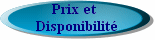 Prix et Disponibilit